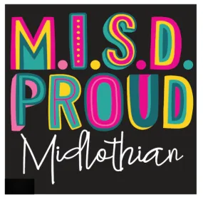Good Times M.I.S.D. Proud